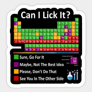 Can I Lick It Periodic Table Chart Science Teacher Cool Meme Sticker